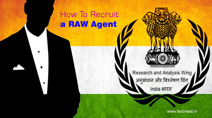 How to Become a RAW Agent - What to do to Become a RAW Agent