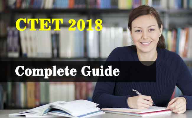 CTET 2018 : The Complete Info