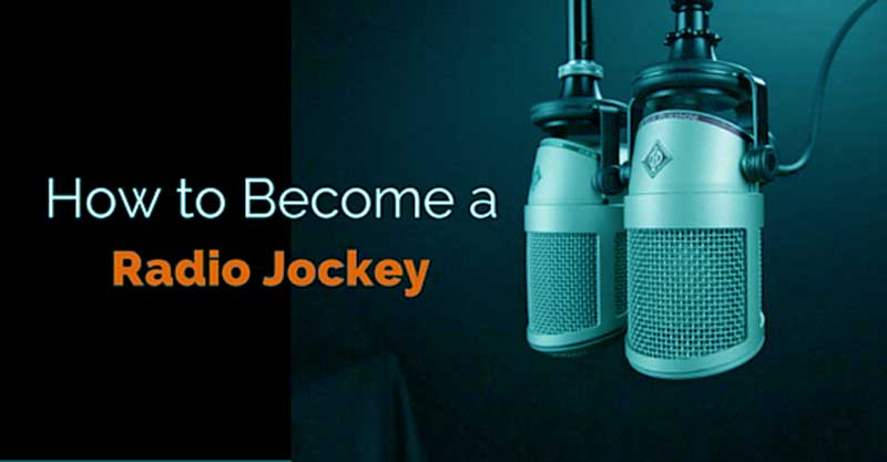 How to Become a Radio Jockey, how to get a job in the Radio