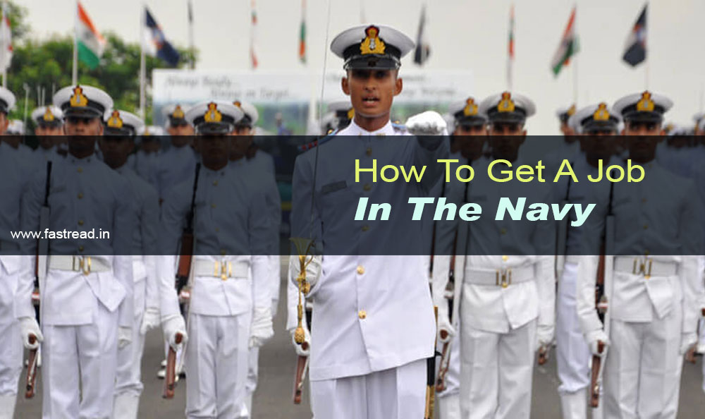 Know About How To Get A Job In The Navy